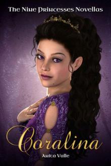 Coralina (The Nine Princesses Novellas Book 2)