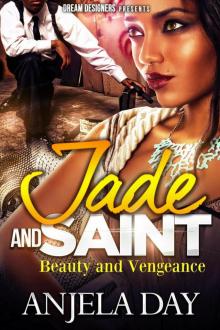 Jade and Saint