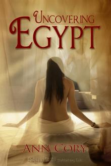 Uncovering Egypt Uncovering Egypt