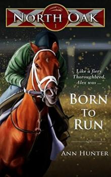North Oak 1- Born to Run
