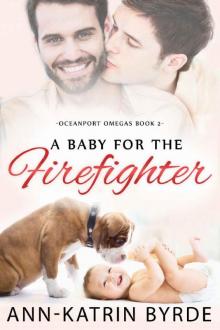 A Baby for the Firefighter