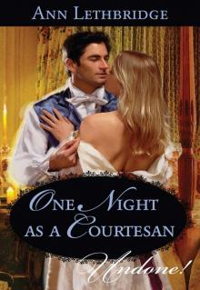One Night as a Courtesan One Night as a Courtesan