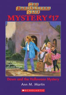 Dawn and the Halloween Mystery Dawn and the Halloween Mystery