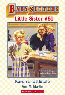 Karen's Tattletale Karen's Tattletale