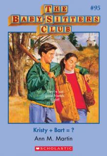 Kristy + Bart = ? Kristy + Bart = ?