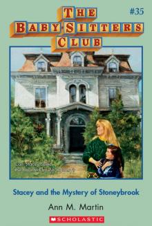 Stacey and the Mystery of Stoneybrook