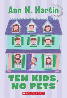 Ten Kids, No Pets Ten Kids, No Pets