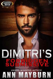 Dimitri's Forbidden Submissive (Submissive's Wish)