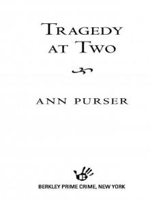 Tragedy at Two