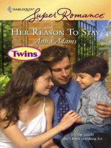 Her Reason to Stay Her Reason to Stay
