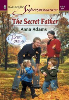The Secret Father (The Calvert Cousins 1) The Secret Father (The Calvert Cousins 1)