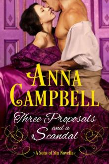 Three Proposals and a Scandal: A Sons of Sin Novella Three Proposals and a Scandal: A Sons of Sin Novella