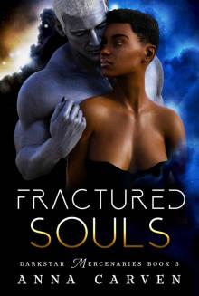 Fractured Souls (Darkstar Mercenaries Book 3)
