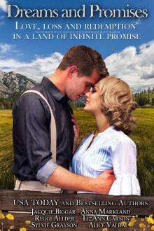 Dreams and Promises: Love, Loss and Redemption in a Land of Infinite Promise