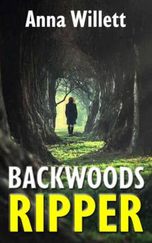 BACKWOODS RIPPER: a gripping action suspense thriller