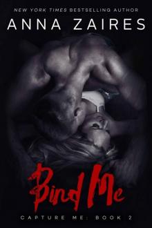 Bind Me (Capture Me #2)