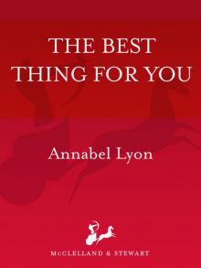The Best Thing for You
