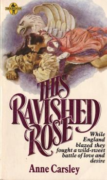 This Ravished Rose This Ravished Rose