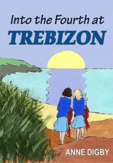 INTO THE FOURTH AT TREBIZON