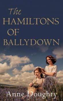 The Hamiltons of Ballydown
