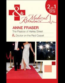 The Playboy of Harley Street / Doctor on the Red Carpet The Playboy of Harley Street / Doctor on the Red Carpet