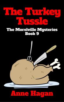 The Turkey Tussle (The Morelville Mysteries, #9)