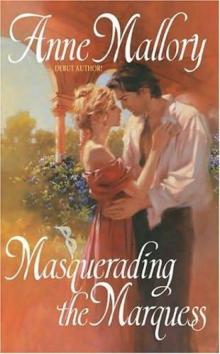 Masquerading the Marquess