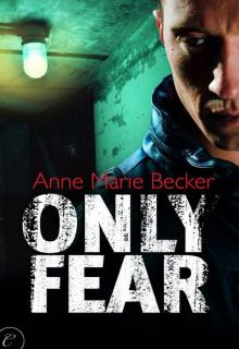 Only Fear