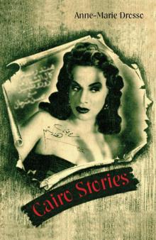 Cairo Stories Cairo Stories