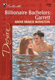 Billionaire Bachelors: Garrett Billionaire Bachelors: Garrett