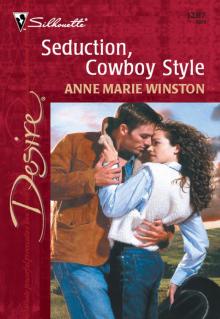Seduction, Cowboy Style Seduction, Cowboy Style