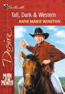 Tall, Dark & Western Tall, Dark & Western