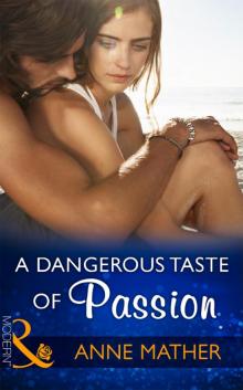 A Dangerous Taste of Passion