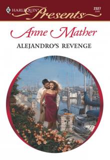 Alejandro's Revenge Alejandro's Revenge