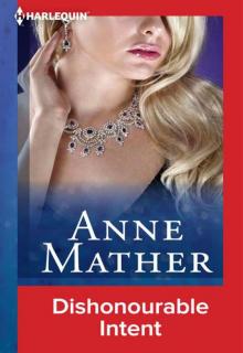 Dishonourable Intent (Contemporary Romance)