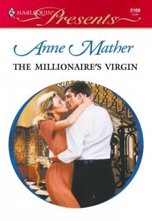 The Millionaire's Virgin The Millionaire's Virgin