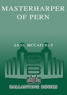 Masterharper of Pern Masterharper of Pern