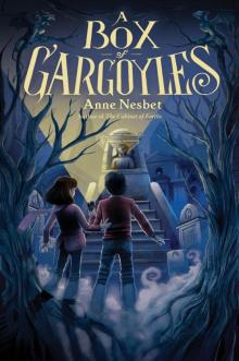 A Box of Gargoyles