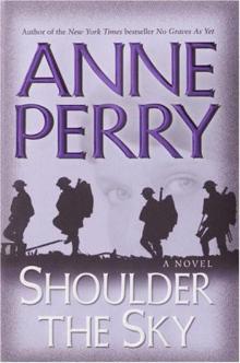Shoulder the Sky wwi-2 Shoulder the Sky wwi-2