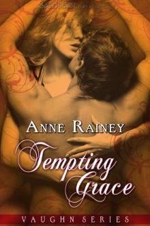 Tempting Grace: The Vaughn Series, Book 4