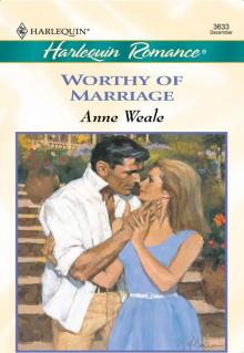 Worthy of Marriage Worthy of Marriage