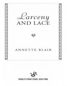 Larcency and Lace