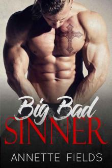 Big Bad Sinner: A Forbidden Romance