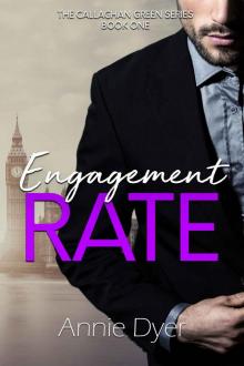 Engagement Rate (The Callaghan Green Series Book 1)