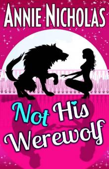 Book 2 Not his Werewolf