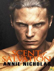 Scent of Salvation (Chronicles of Eorthe #1) Scent of Salvation (Chronicles of Eorthe #1)
