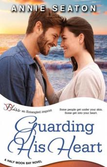 Guarding His Heart