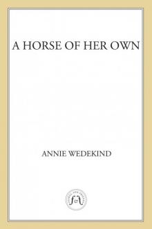 A Horse of Her Own A Horse of Her Own