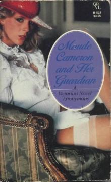 Maude Cameron And Her Guardian Maude Cameron And Her Guardian