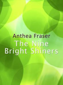 The Nine Bright Shiners The Nine Bright Shiners